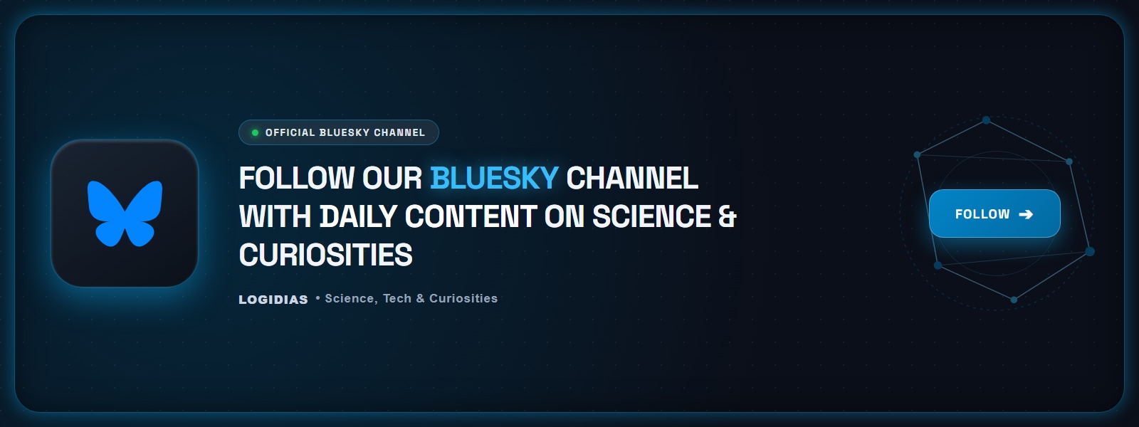 Follow our Bluesky channel with daily content on science & curiosities